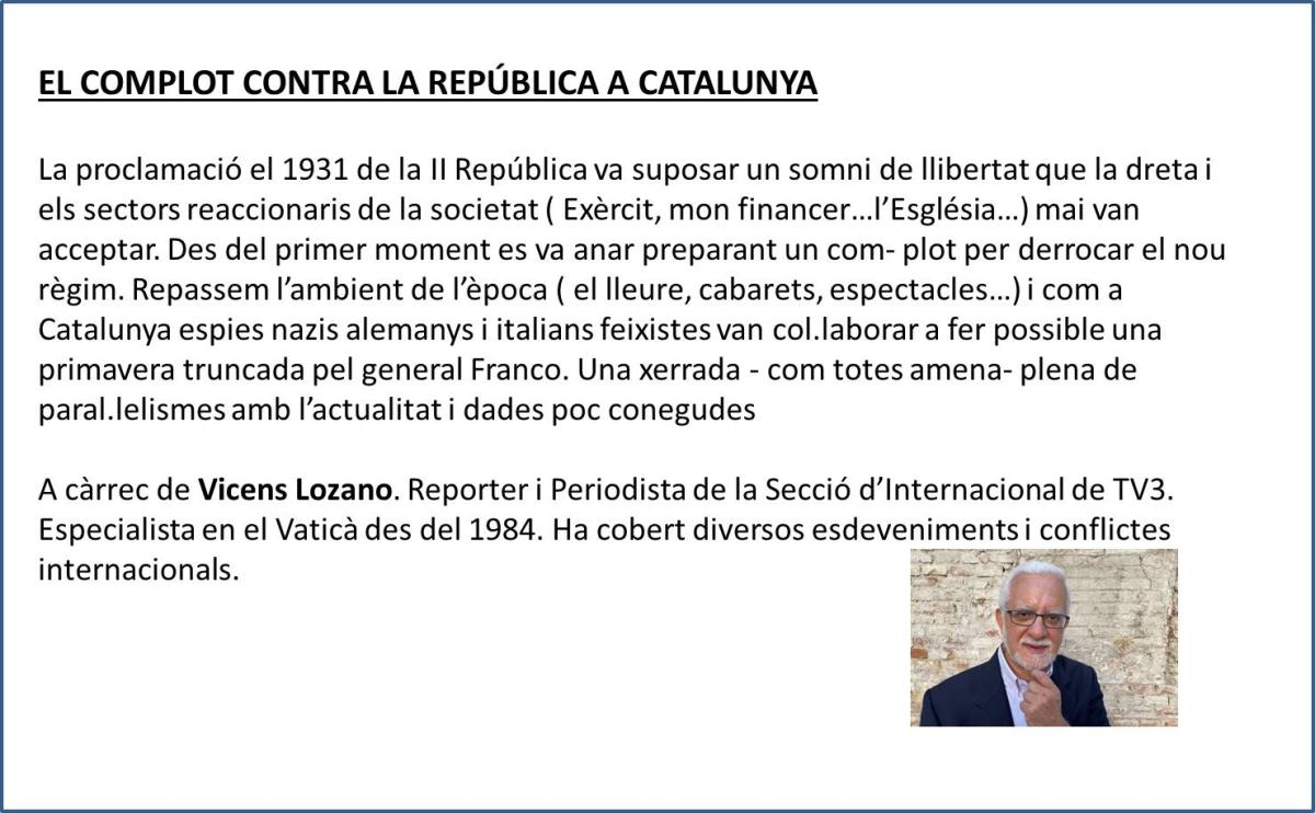 Dimecres 23, a les 5 de la tarda CONFERÈNCIA - Taules de debats